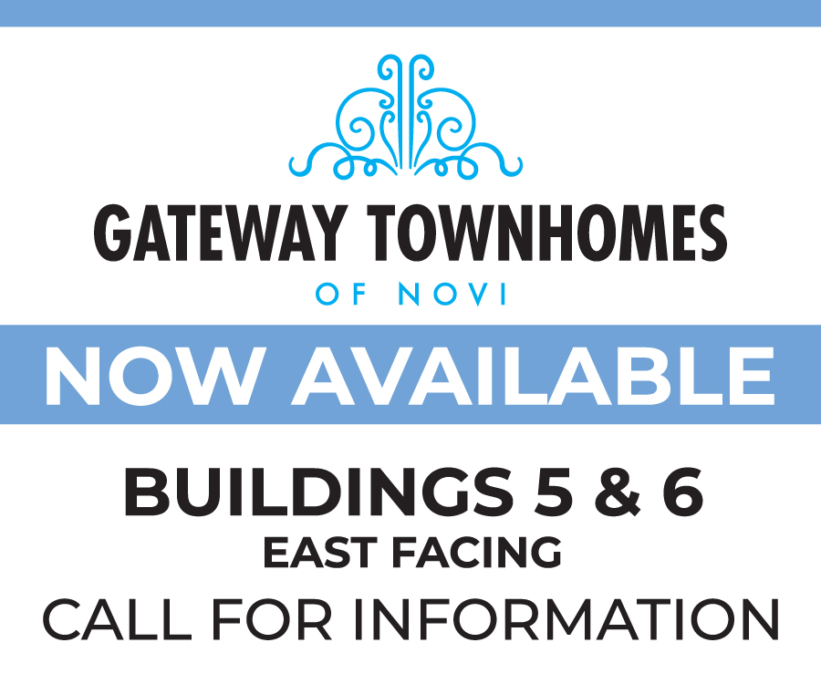 GATEWAY TOWNHOMES OF NOVI FROM THE MID-400'S